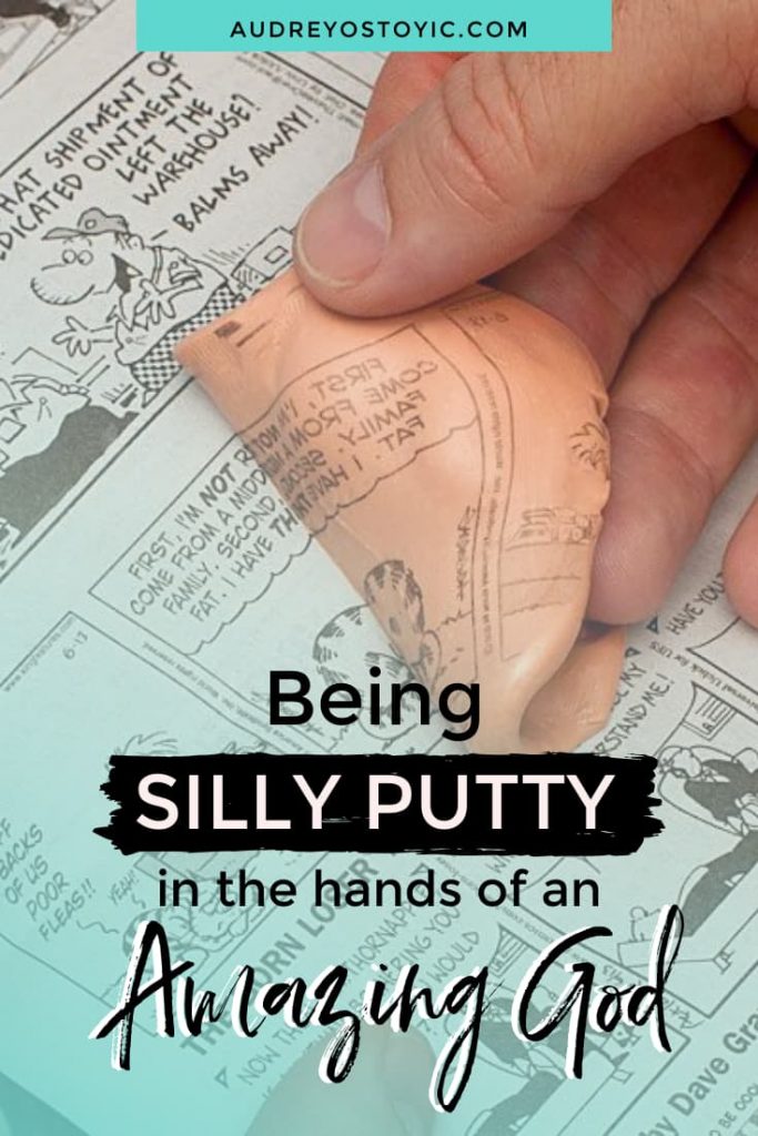 Do you emulate God's word like Silly Putty Emulates what it presses into?